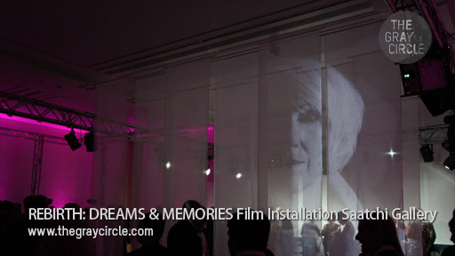 REBIRTH: DREAMS & MEMORIES Film Installation Saatchi Gallery - The Gray Circle 1